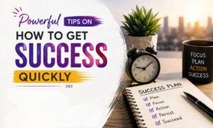 how to get success